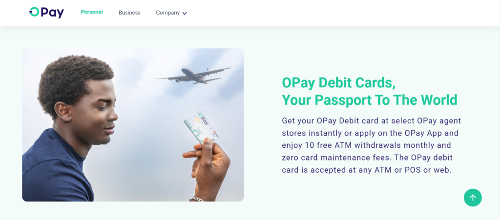 OPay provides users with a secure payment solution through its debit cards. 